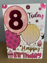 Load image into Gallery viewer, HAPPY 8TH BIRTHDAY CARD 8 Today Card &amp; Envelope FREE UK Postage