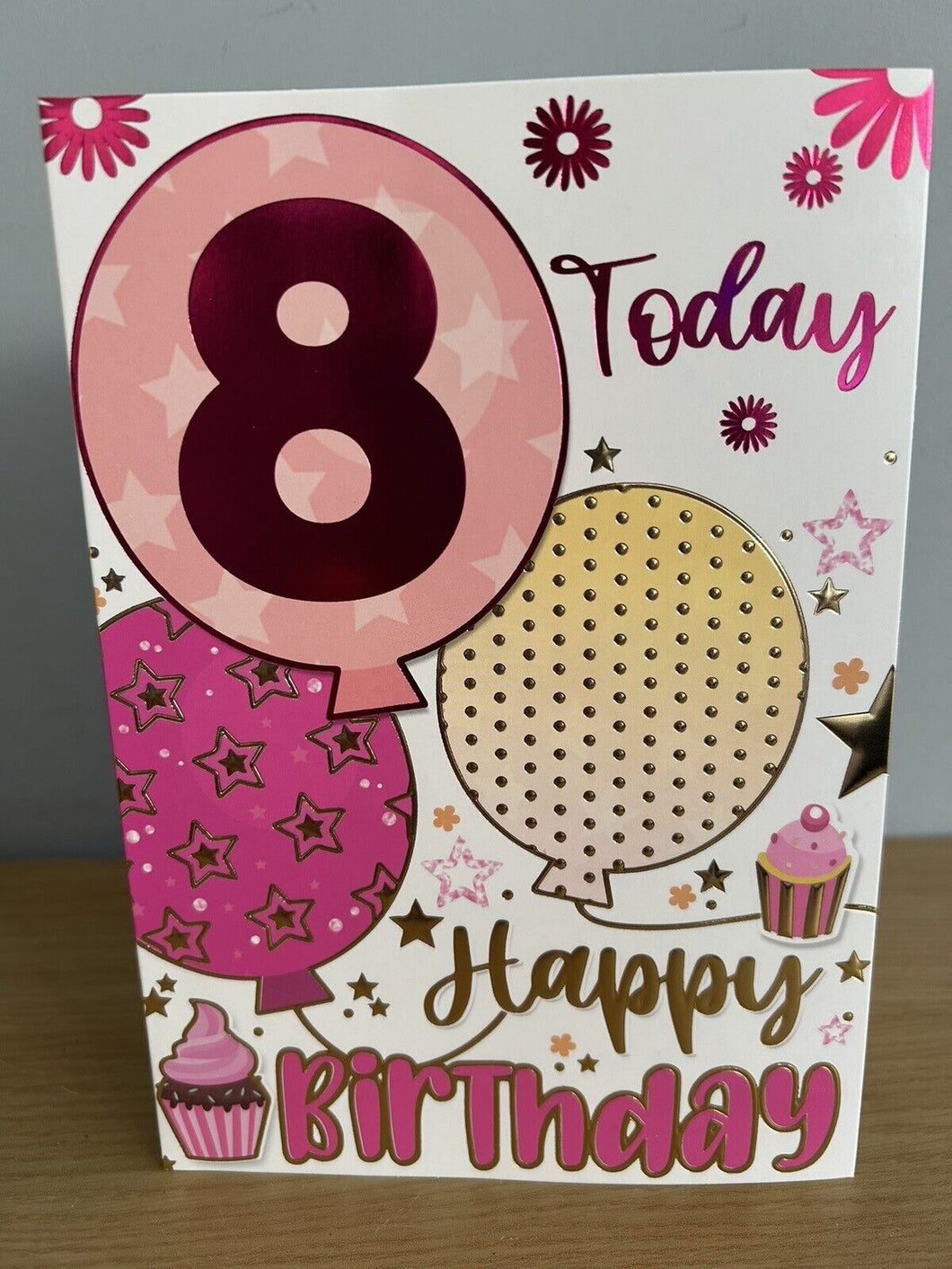 HAPPY 8TH BIRTHDAY CARD 8 Today Card & Envelope FREE UK Postage